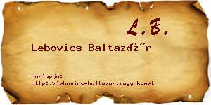 Lebovics Baltazár névjegykártya
